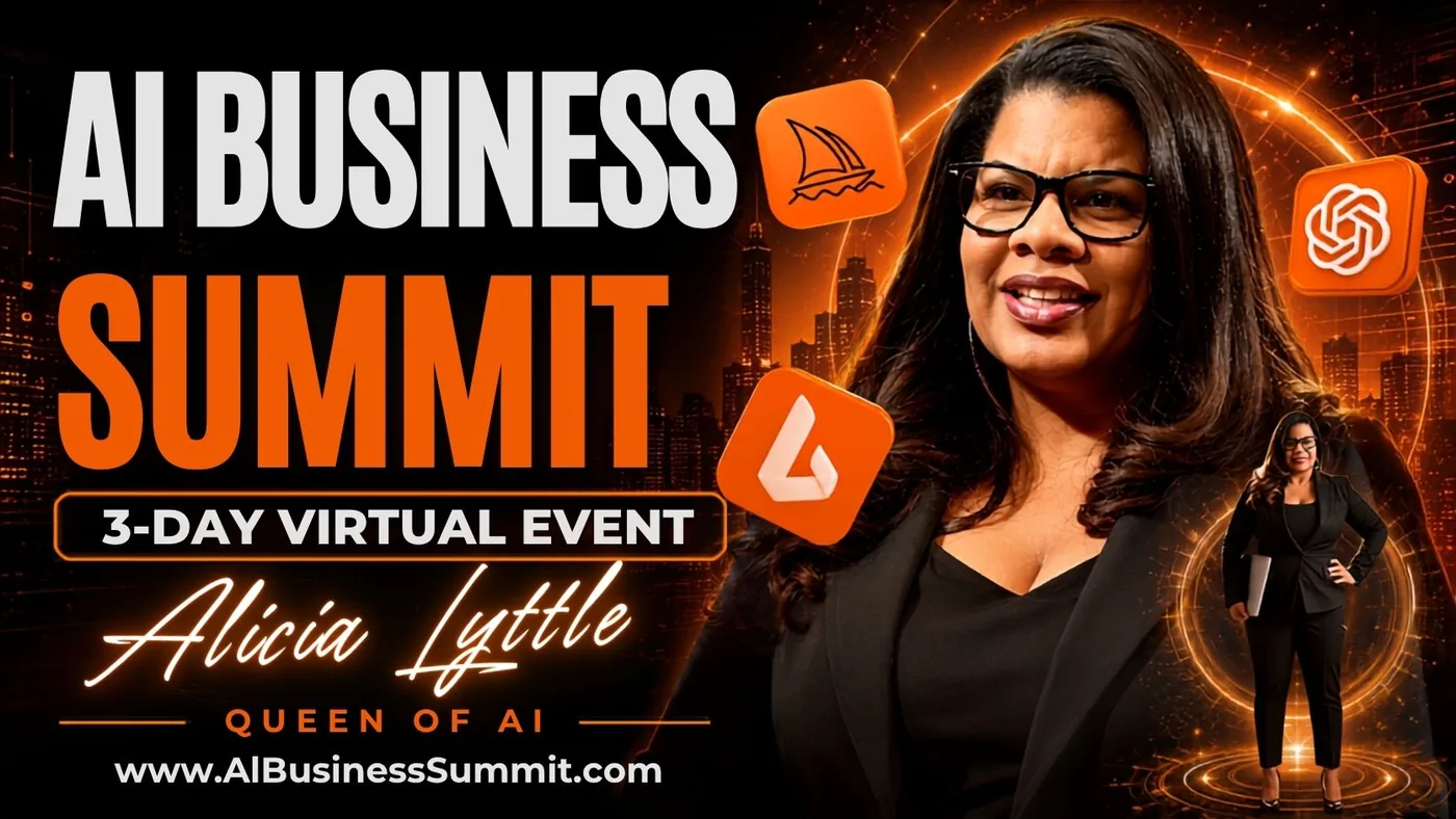 AI Business Summit, a 3-day virtual event with Alicia Lyttle, the Queen of AI, September 30 to October 2, 2026